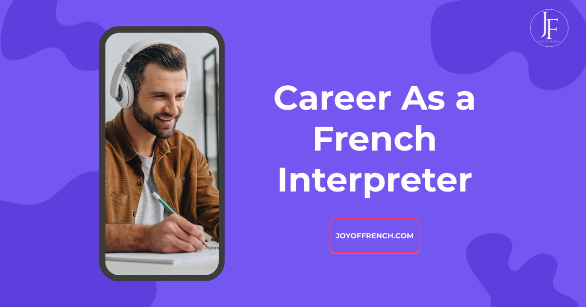 How to become a French interpreter