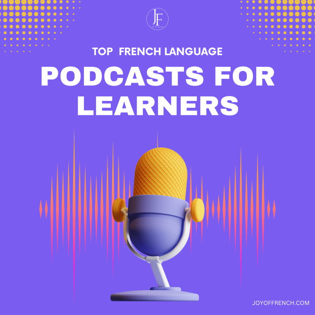 Podcasts to improve your French